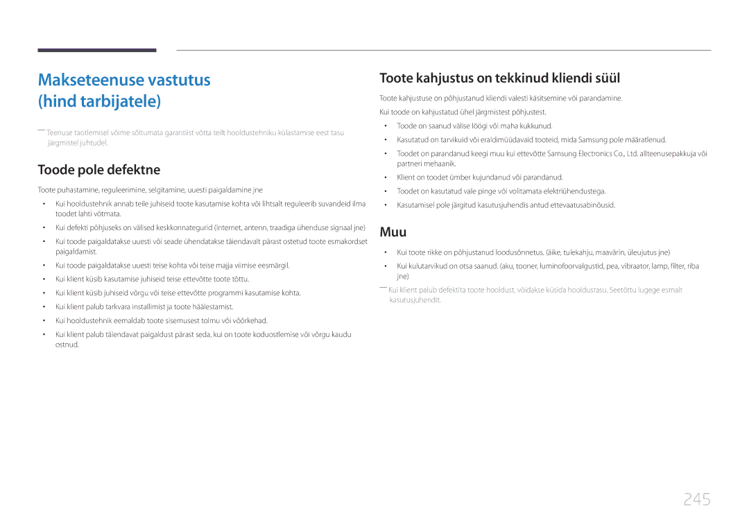 Samsung LH55UECPLGC/EN manual 245, Toode pole defektne, Toote kahjustus on tekkinud kliendi süül, Muu 