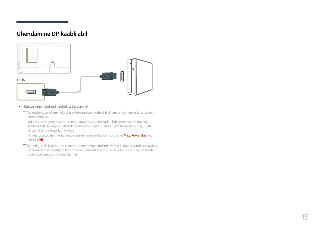 Samsung LH55UECPLGC/EN manual Ühendamine DP-kaabli abil, Ettevaatusabinõud andmetöötluse kasutamisel 