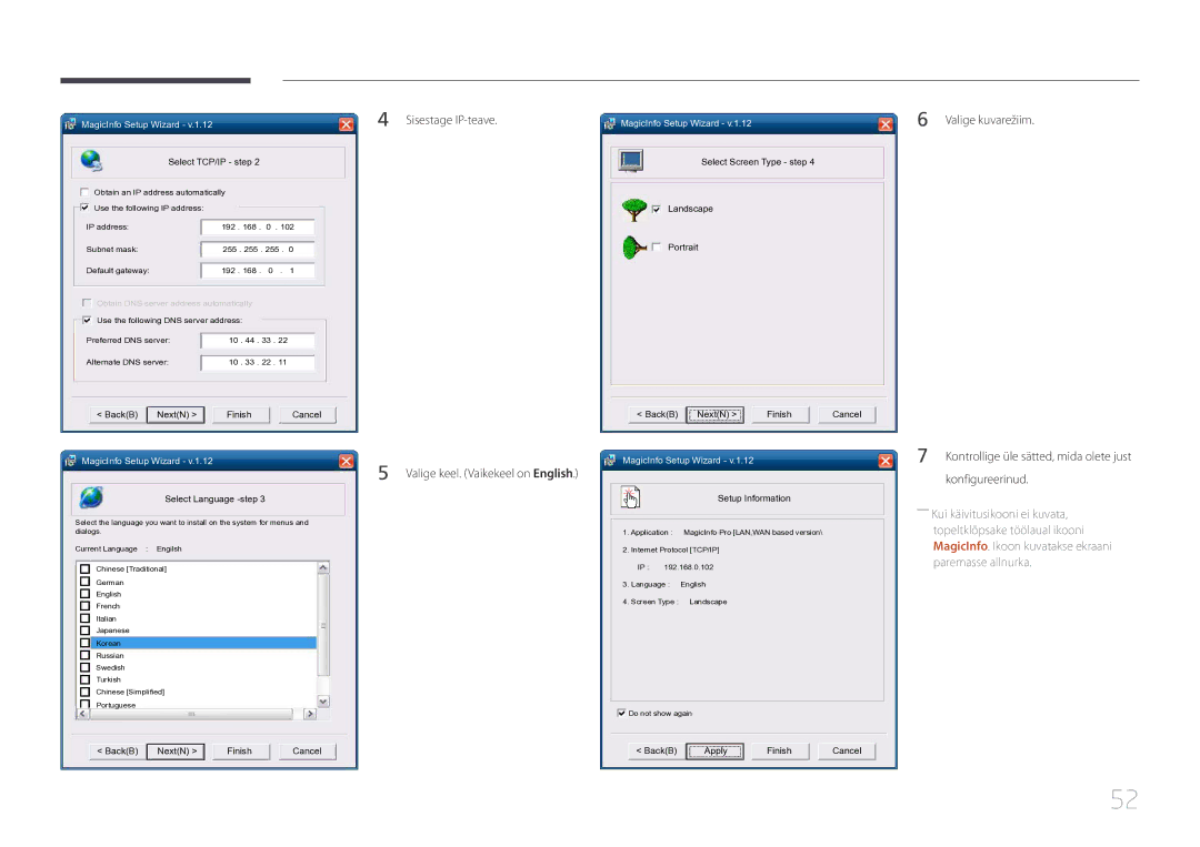 Samsung LH55UECPLGC/EN manual Sisestage IP-teave Valige keel. Vaikekeel on English, Konfigureerinud 