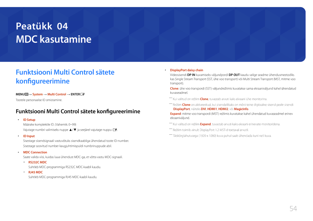 Samsung LH55UECPLGC/EN manual MDC kasutamine, Funktsiooni Multi Control sätete konfigureerimine 