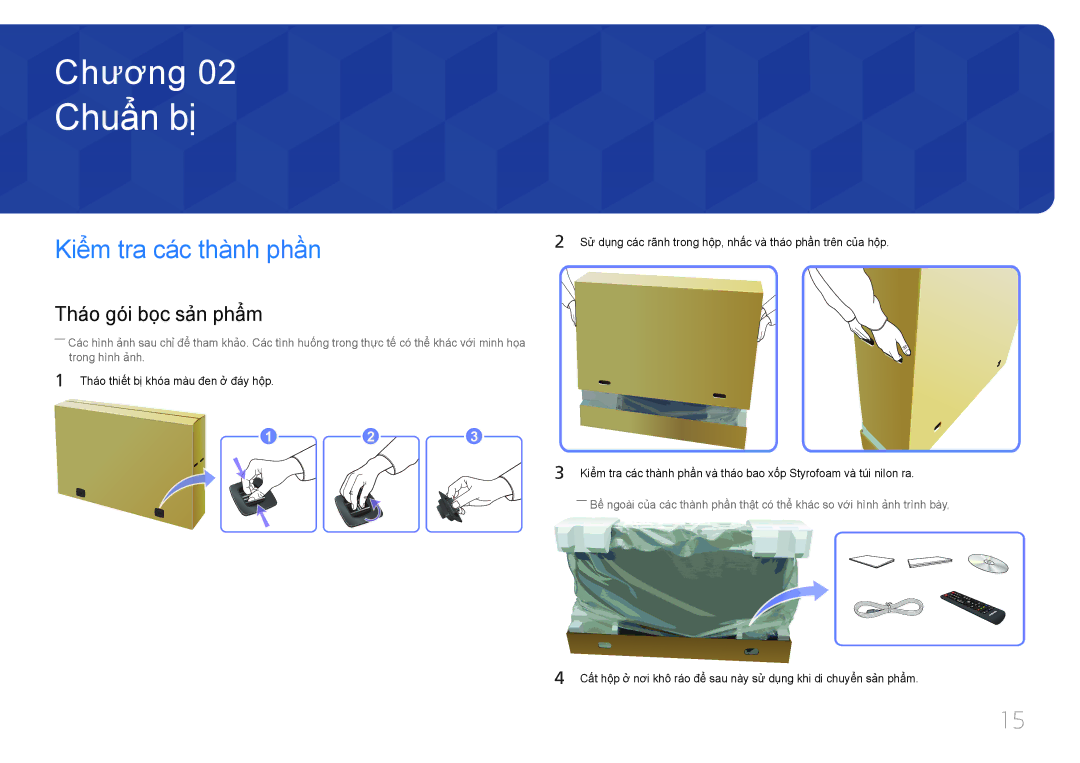 Samsung LH46UECPLGC/XY, LH55UECPLGC/XY manual Chuẩ̉n bị̣, Kiể̉m tra cá́c thà̀nh phầ̀n, Thá́o gó́i bọ̣c sả̉n phẩ̉m 