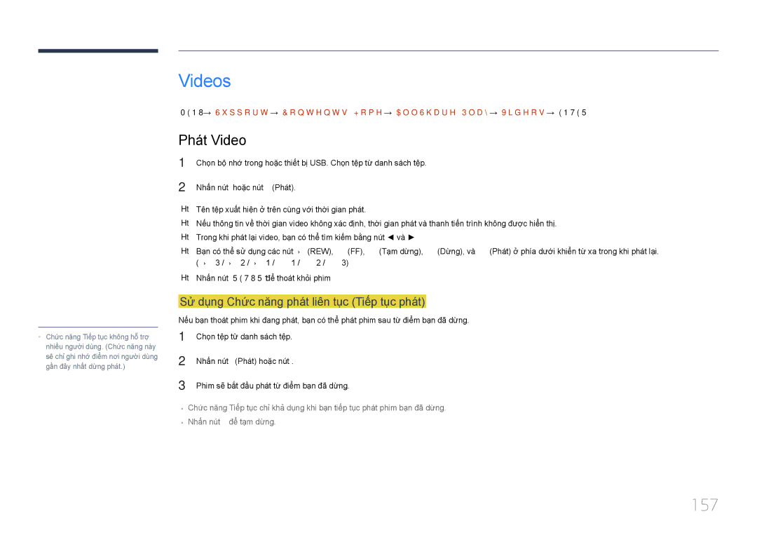 Samsung LH46UECPLGC/XY, LH55UECPLGC/XY manual Videos, 157, Phát Video, Sư dung Chức năng phát liên tuc Tiếp tuc phát 