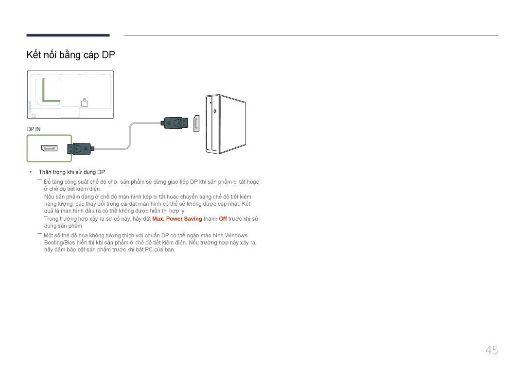 Samsung LH46UECPLGC/XY, LH55UECPLGC/XY manual Kết nối bằng cáp DP, Thận trọng khi sư dung DP 