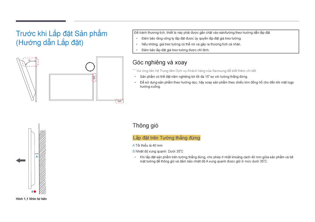 Samsung LH46UEDPLGC/XV, LH55UEDPLGC/XY Trước khi Lắp đặt Sản phẩm Hướng dẫn Lắp đặt, Gó́c nghiêng và̀ xoay, Thông gió́ 