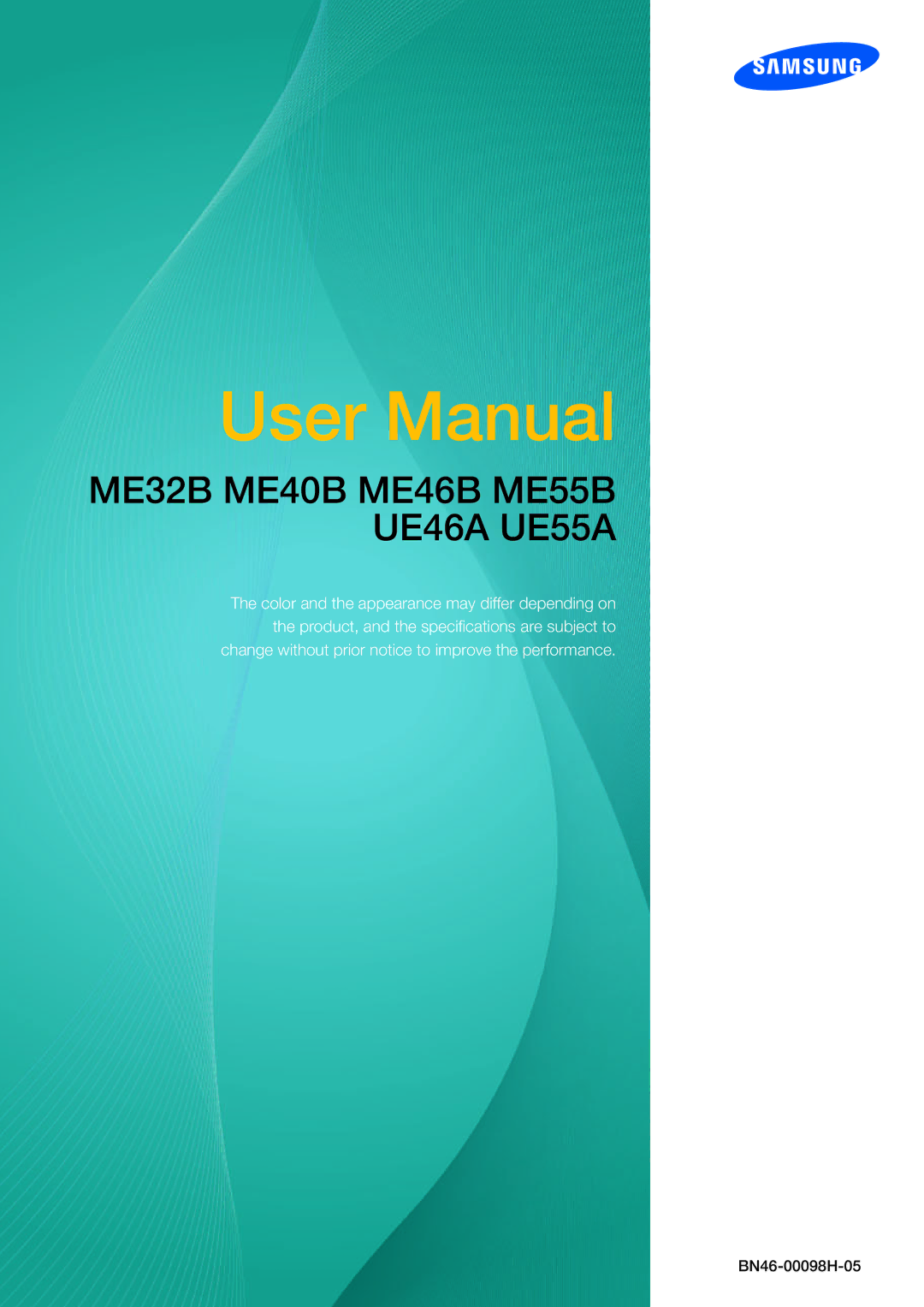 Samsung LH55UEAPLGC/EN, LH55UEPLGC/ZA, LH46UEPLGC/EN, LH55MEBPLGC/EN manual ME32B ME40B ME46B ME55B UE46A UE55A 