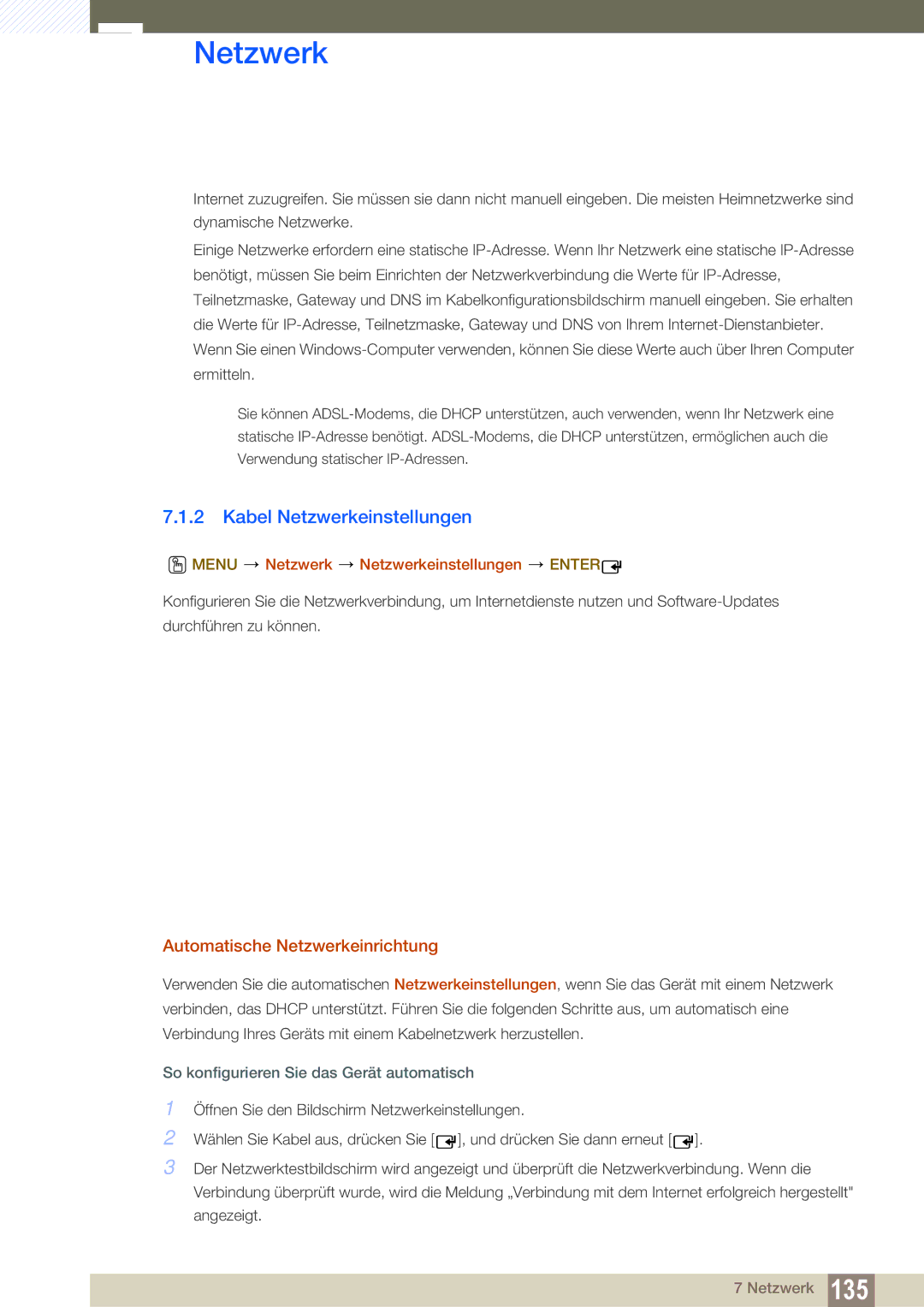 Samsung LH55UEPLGC/ZA, LH55UEAPLGC/EN, LH46UEPLGC/EN manual Kabel Netzwerkeinstellungen, Automatische Netzwerkeinrichtung 