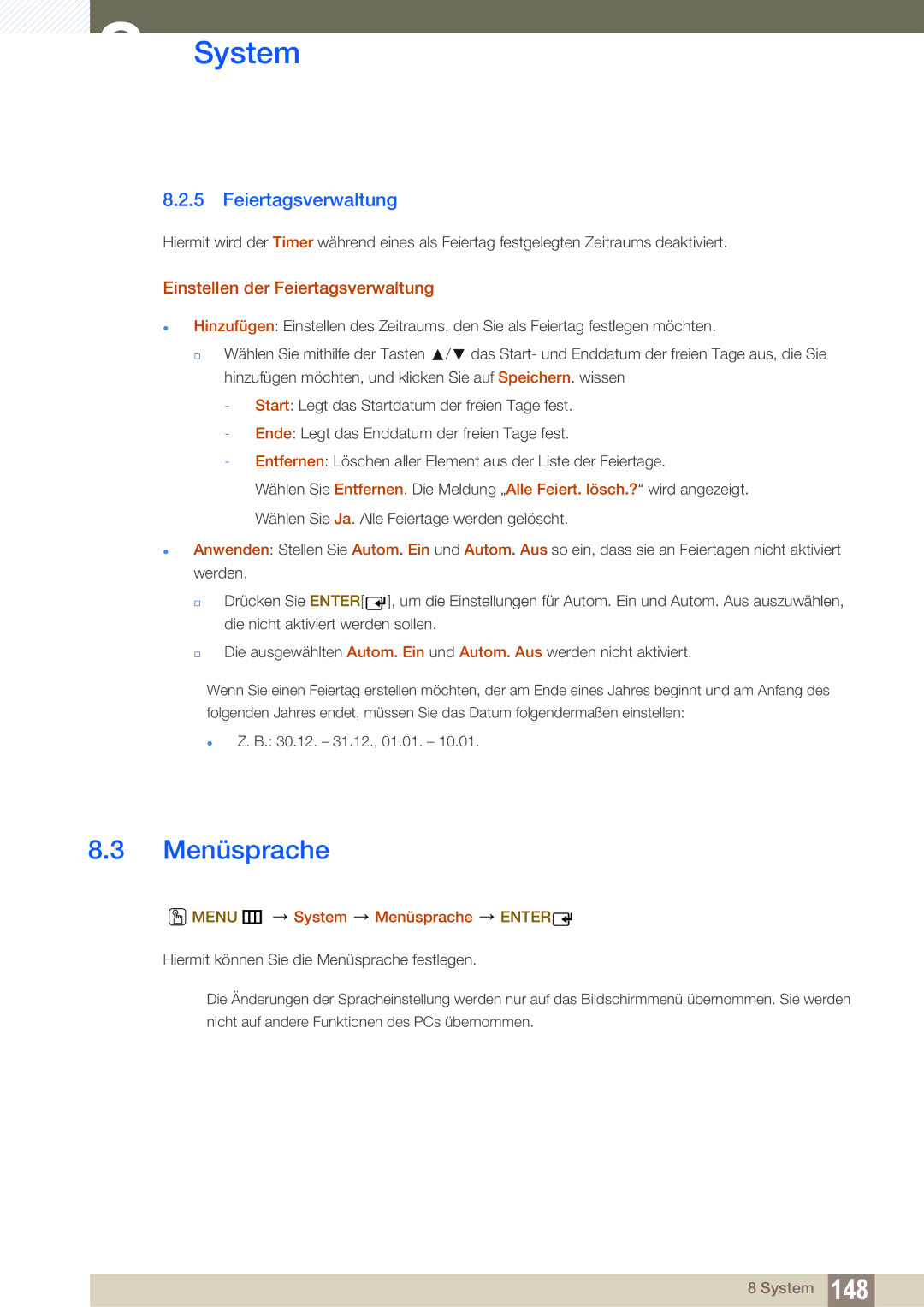 Samsung LH55UEPLGC/EN, LH55UEPLGC/ZA manual Einstellen der Feiertagsverwaltung, Menu m System Menüsprache Enter 