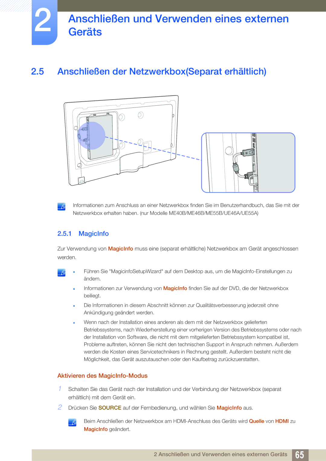 Samsung LH46UEPLGC/EN, LH55UEPLGC/ZA Anschließen der NetzwerkboxSeparat erhältlich, Aktivieren des MagicInfo-Modus 