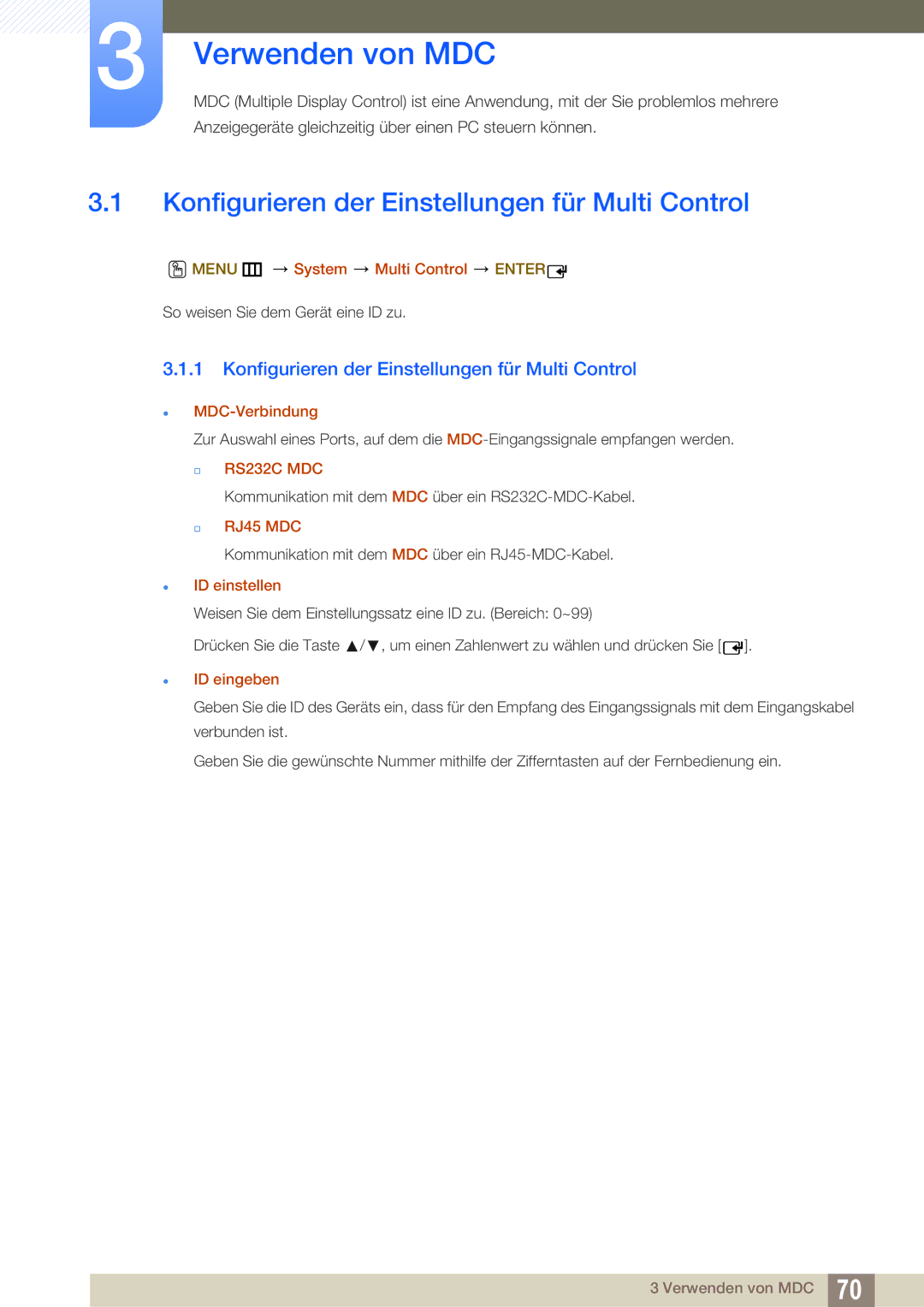 Samsung LH40MEBPLGC/EN, LH55UEPLGC/ZA, LH55UEAPLGC/EN Verwenden von MDC, Konfigurieren der Einstellungen für Multi Control 