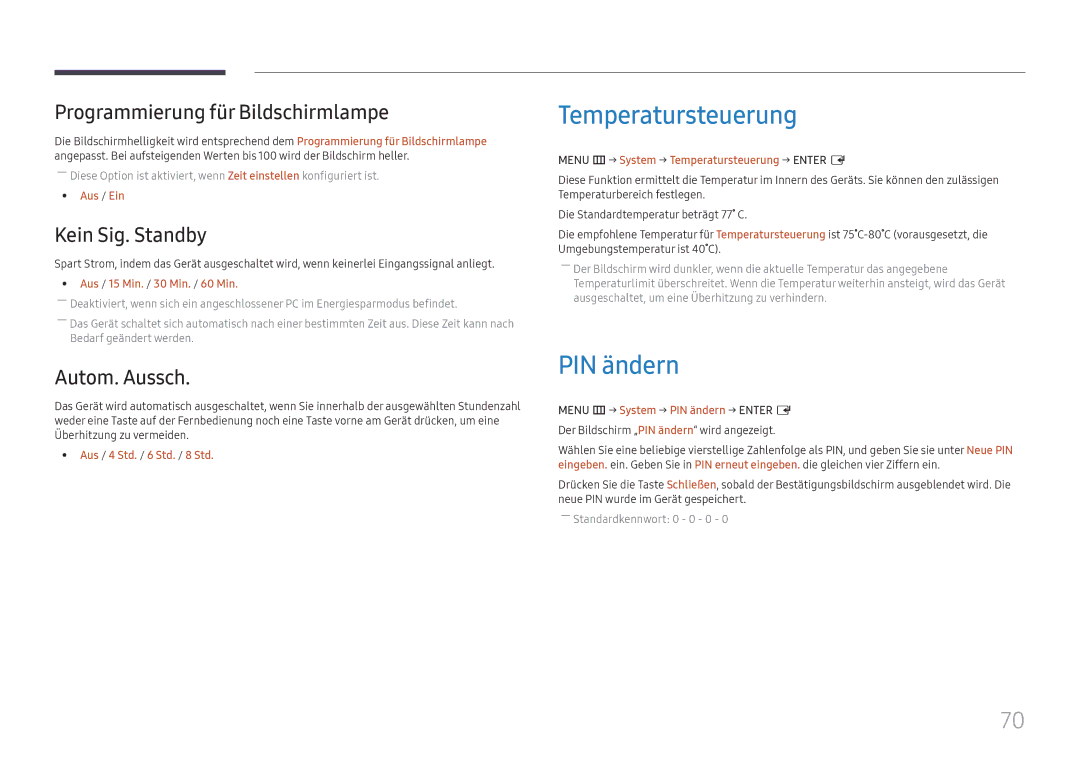 Samsung LH55UHFHLBB/EN manual Temperatursteuerung, PIN ändern, Programmierung für Bildschirmlampe, Kein Sig. Standby 