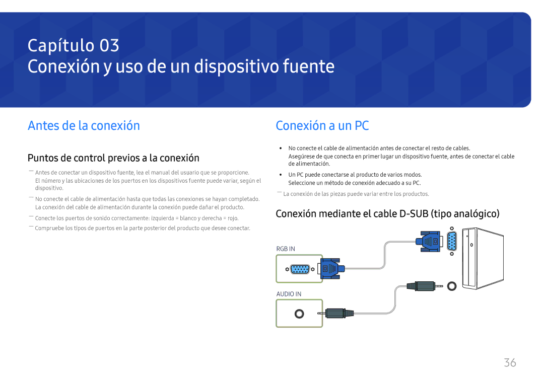 Samsung LH55UHFHLBB/EN manual Conexión y uso de un dispositivo fuente, Antes de la conexión, Conexión a un PC 