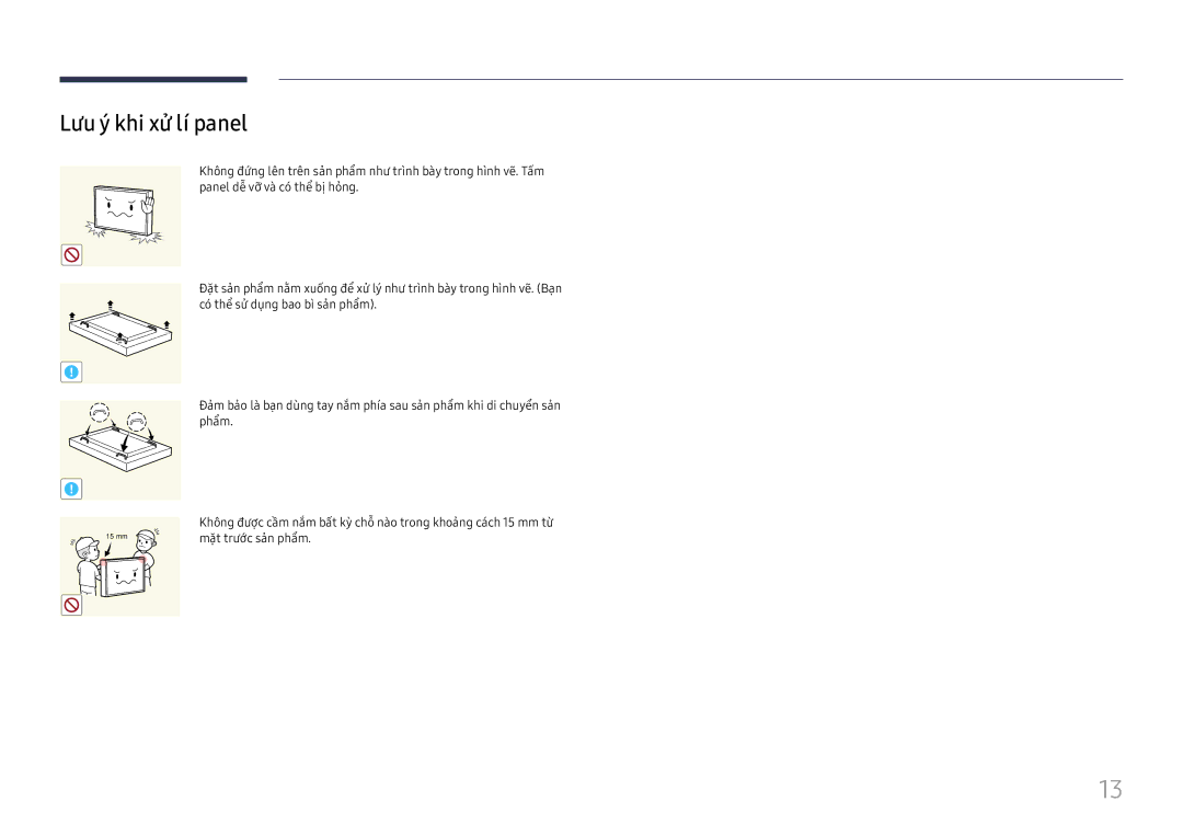Samsung LH55UHFHLBB/XV manual Lưu ý́ khi xử lí́ panel 