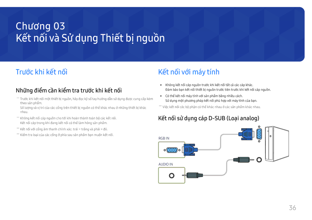 Samsung LH55UHFHLBB/XV manual Kết nối và̀ Sử dụng Thiết bị̣ nguồ̀n, Trước khi kết nối, Kêt nôi vơi may tính 