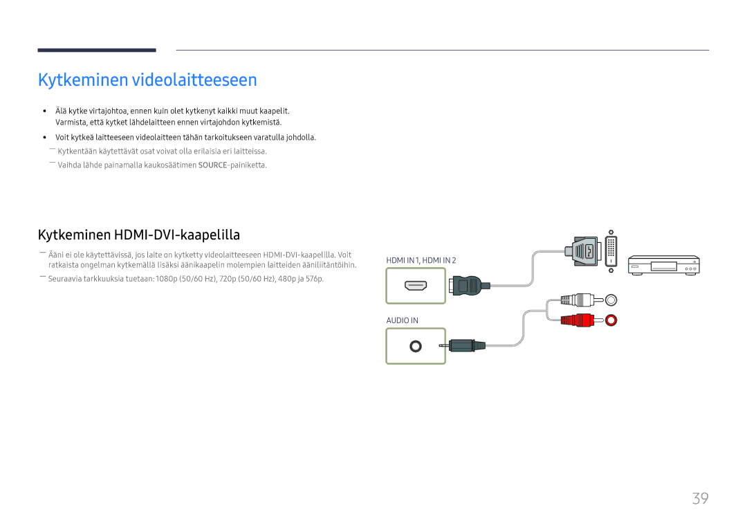 Samsung LH55UHFHLBB/EN, LH55UMHHLBB/EN manual Kytkeminen videolaitteeseen 