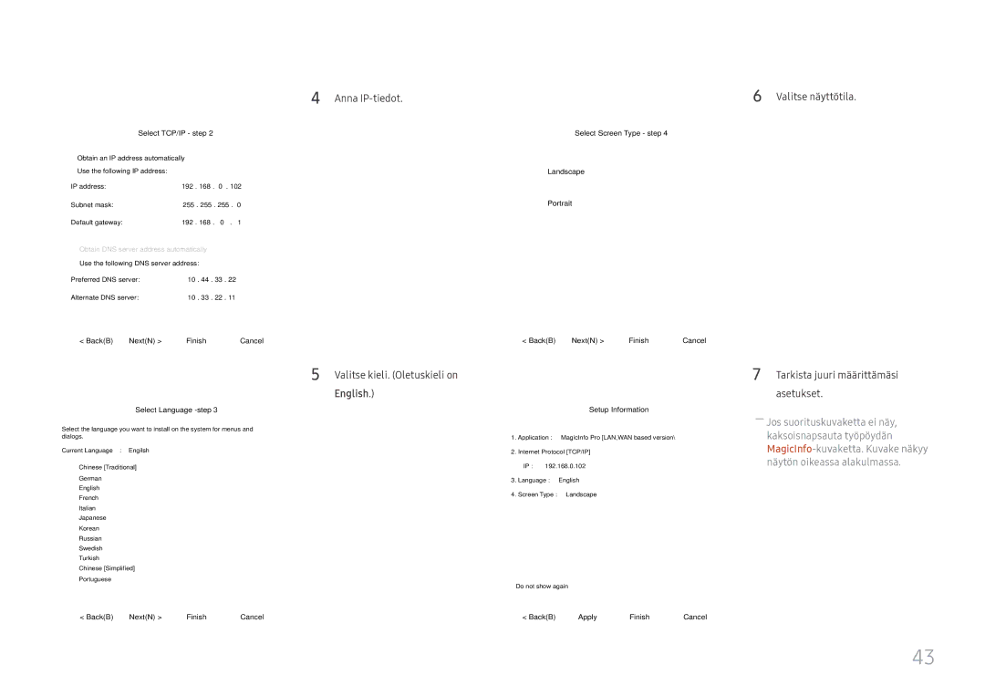 Samsung LH55UHFHLBB/EN, LH55UMHHLBB/EN Anna IP-tiedot Valitse kieli. Oletuskieli on English, Valitse näyttötila, Asetukset 