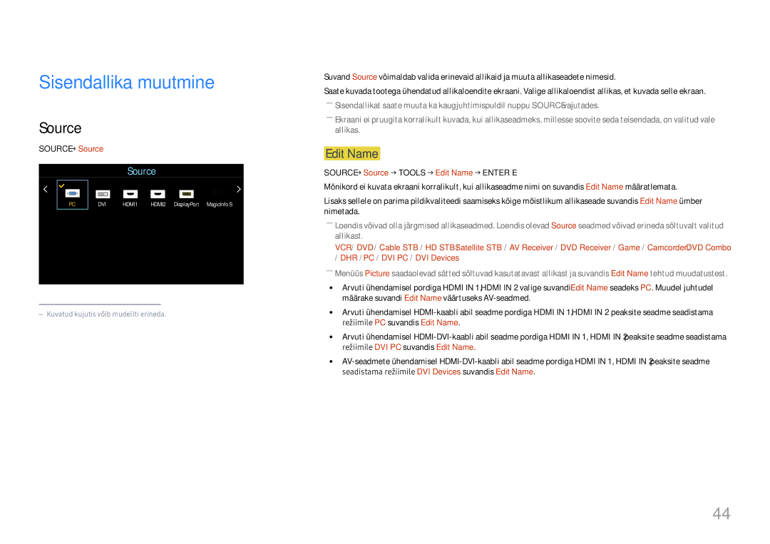 Samsung LH55UMHHLBB/EN manual Sisendallika muutmine, Edit Name, Source → Source 