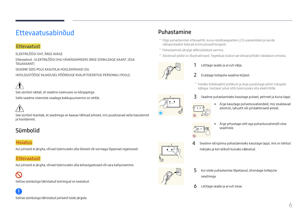 Samsung LH55UMHHLBB/EN manual Ettevaatusabinõud, Sümbolid, Puhastamine, Ettevaatust, Lülitage seade ja arvuti välja 