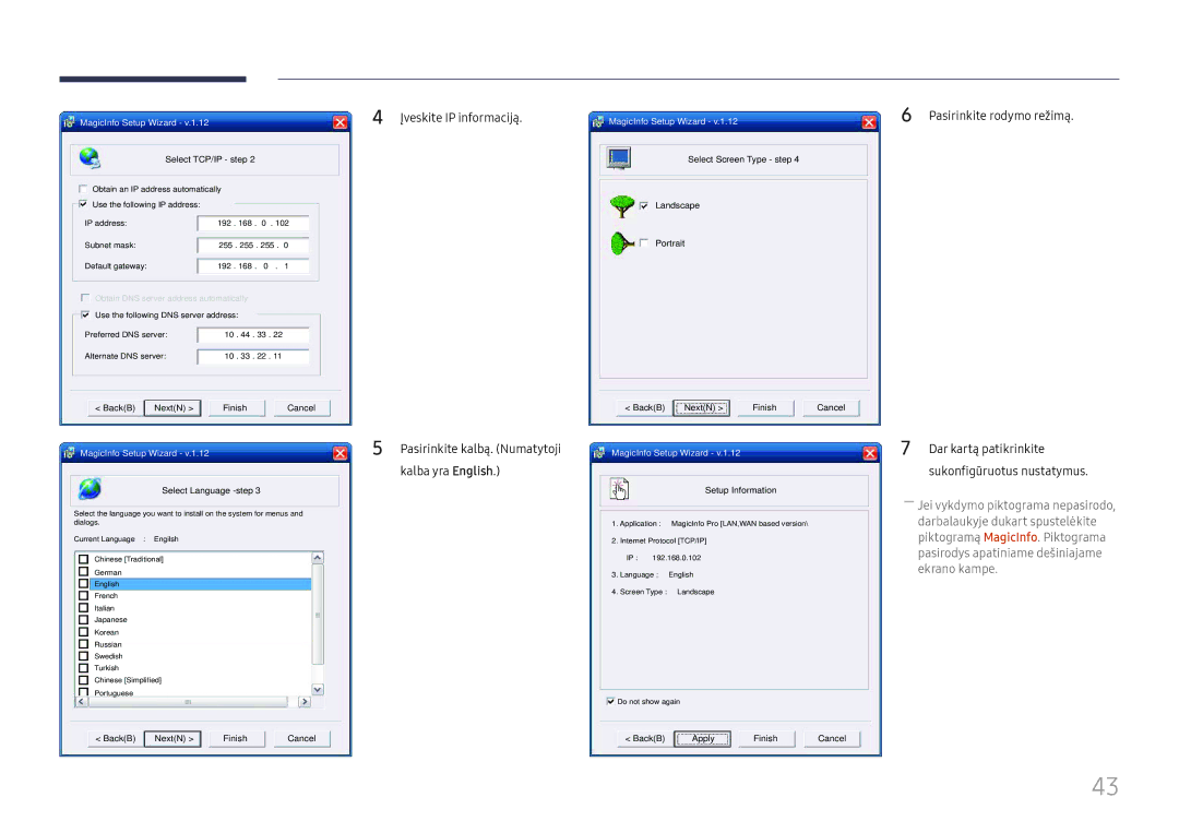 Samsung LH55UMHHLBB/EN manual Įveskite IP informaciją, Pasirinkite rodymo režimą 