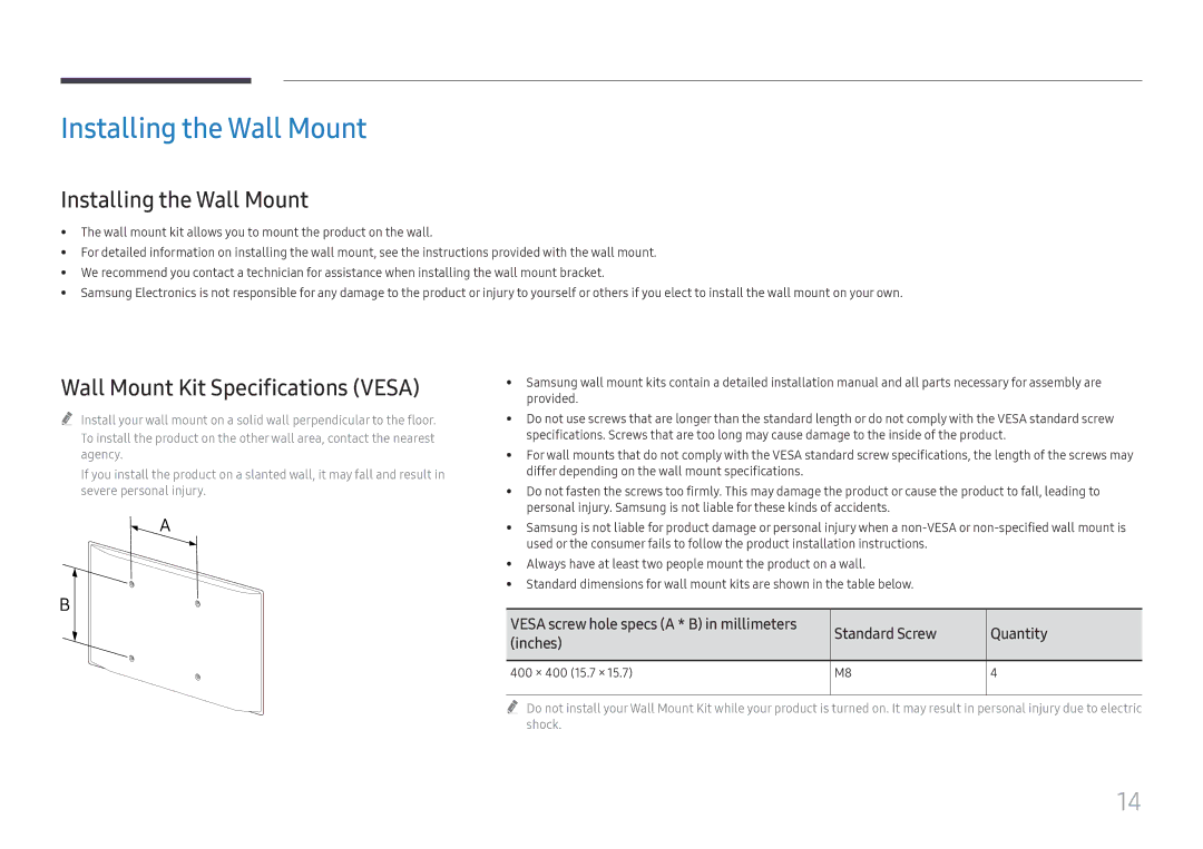 Samsung LH55WMHPTWC/XV manual Installing the Wall Mount, Wall Mount Kit Specifications Vesa, Standard Screw Quantity Inches 