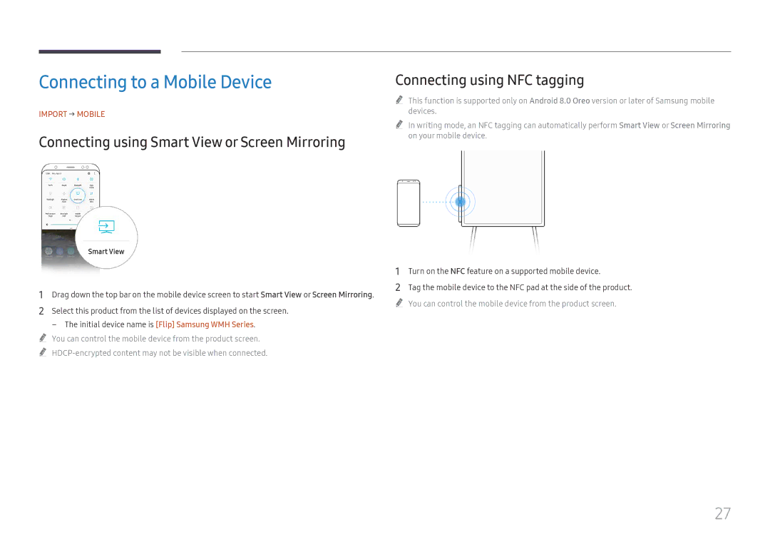 Samsung LH55WMHPTWC/CH, LH55WMHPTWC/EN, LH55WMHPTWC/XY, LH55WMHPTWC/XV manual Connecting to a Mobile Device, Import → Mobile 