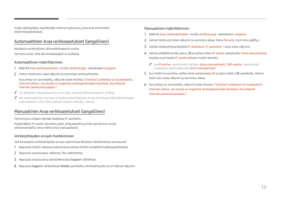 Samsung LH55WMHPTWC/EN manual Automaattinen Avaa verkkoasetukset langallinen, Manuaalinen Avaa verkkoasetukset langallinen 