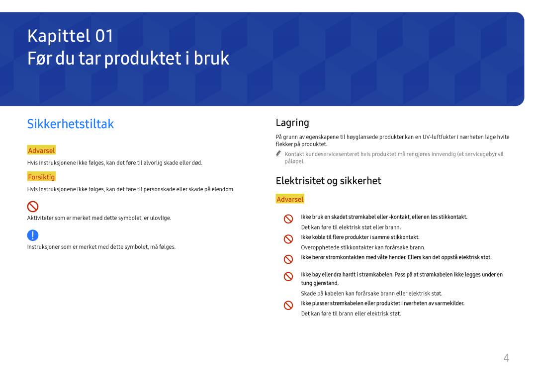 Samsung LH55WMHPTWC/EN manual Før du tar produktet i bruk, Sikkerhetstiltak, Lagring, Elektrisitet og sikkerhet 