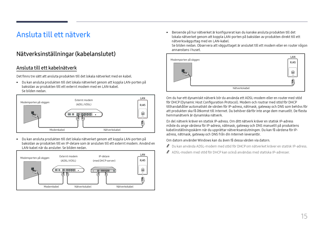 Samsung LH55WMHPTWC/EN manual Ansluta till ett nätverk, Nätverksinställningar kabelanslutet, Ansluta till ett kabelnätverk 