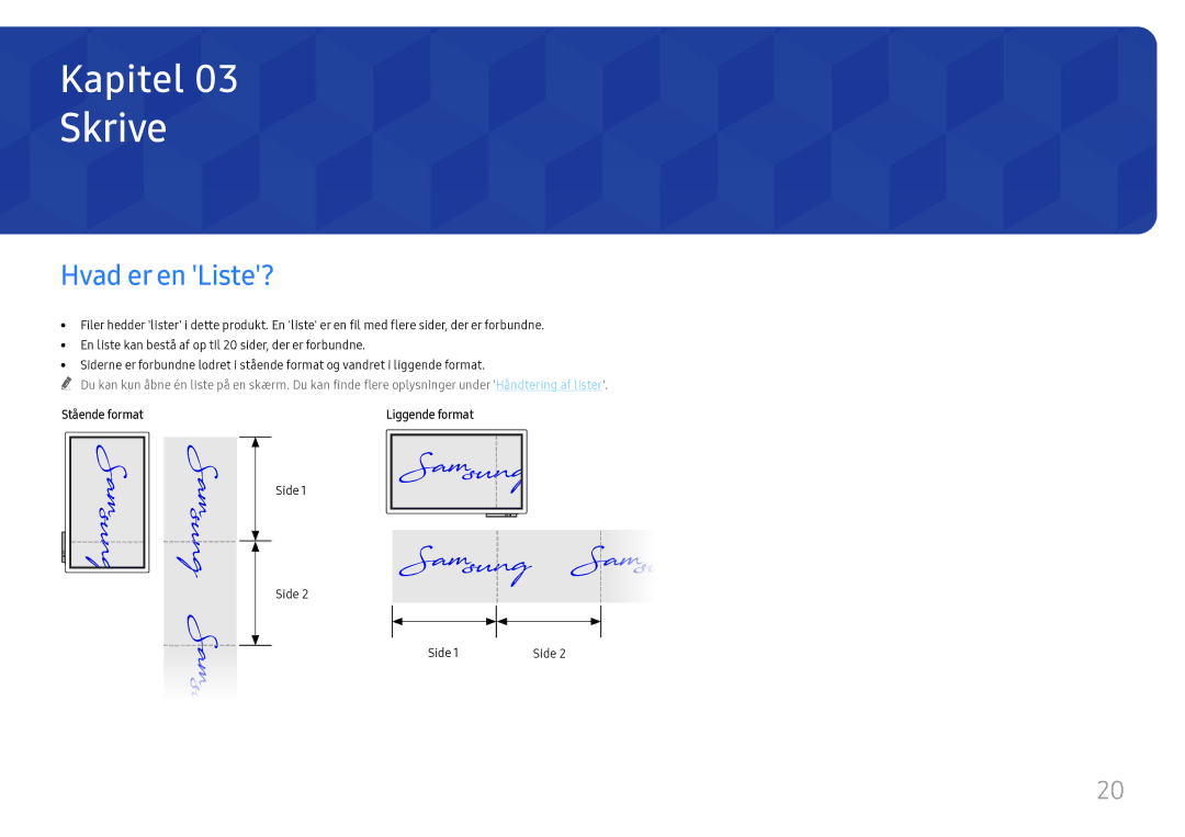 Samsung LH55WMHPTWC/EN manual Skrive, Hvad er en Liste?, Stående format 