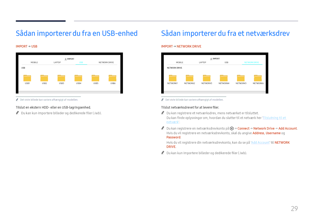 Samsung LH55WMHPTWC/EN manual Sådan importerer du fra en USB-enhed, Sådan importerer du fra et netværksdrev, Import → USB 