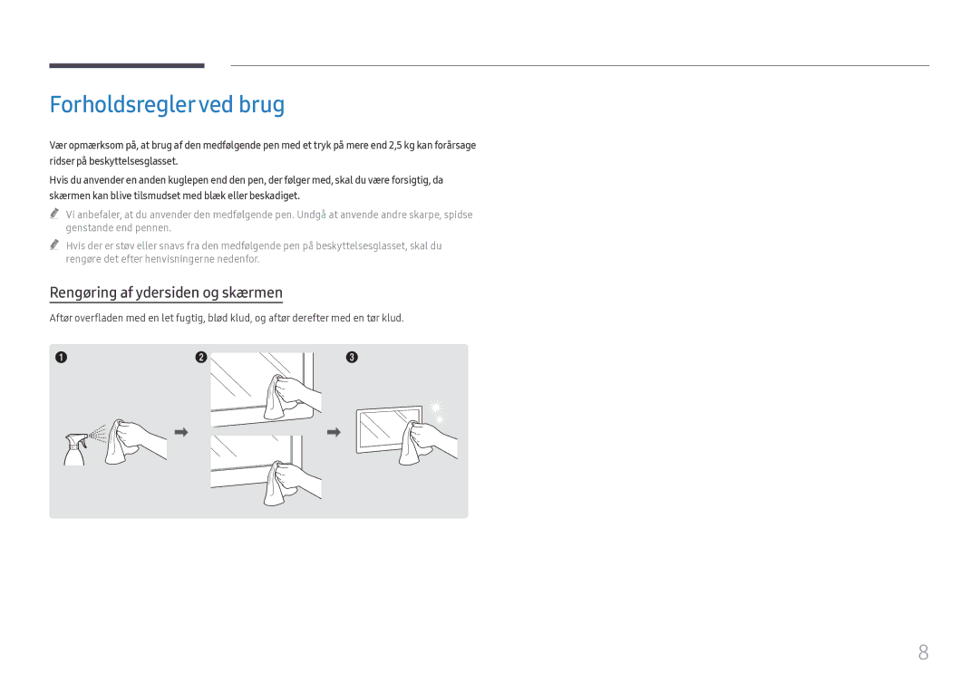 Samsung LH55WMHPTWC/EN manual Forholdsreglerved brug, Rengøring af ydersiden og skærmen 