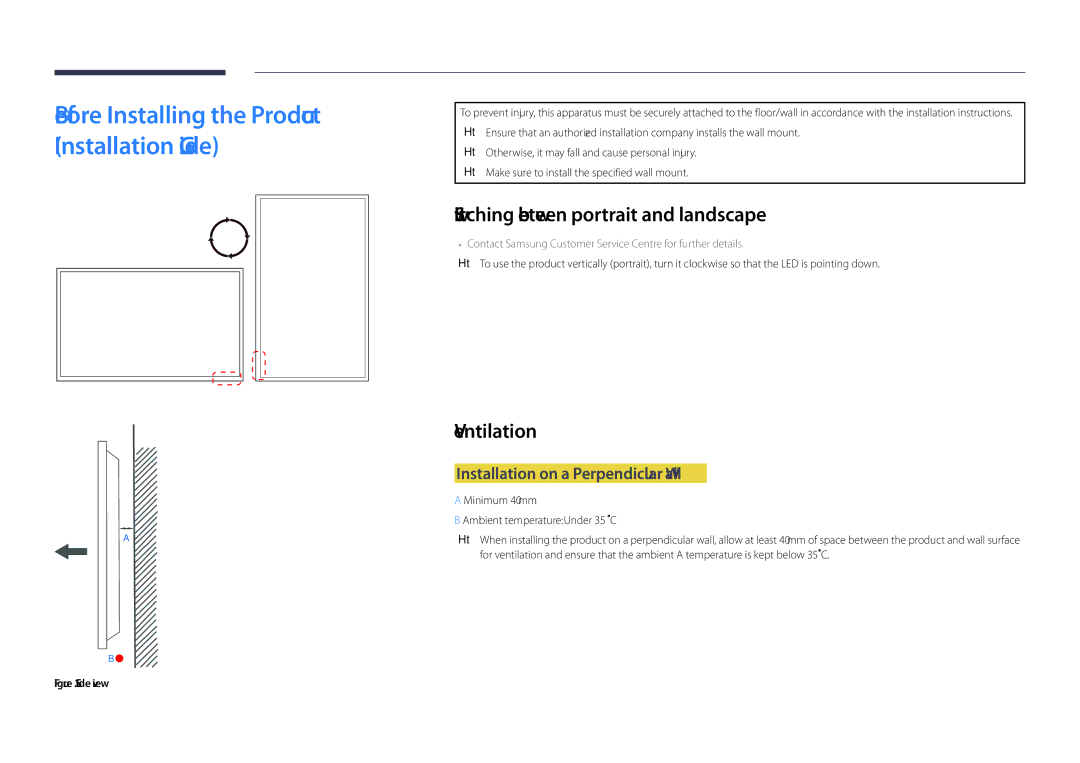 Samsung LH75DMDPLGC/XY manual Switching between portrait and landscape, Ventilation, Installation on a Perpendicular Wall 