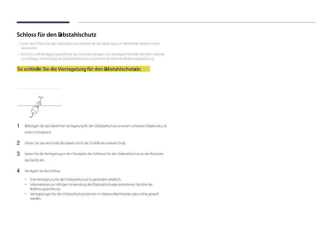 Samsung LH65DMDPLGC/EN manual Schloss für den Diebstahlschutz, So schließen Sie die Verriegelung für den Diebstahlschutz ab 