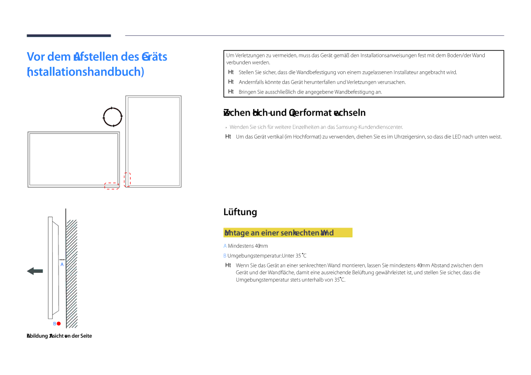 Samsung LH65DMDPLGC/EN, LH75DMDPLGC/EN Zwischen Hoch- und Querformat wechseln, Lüftung, Montage an einer senkrechten Wand 