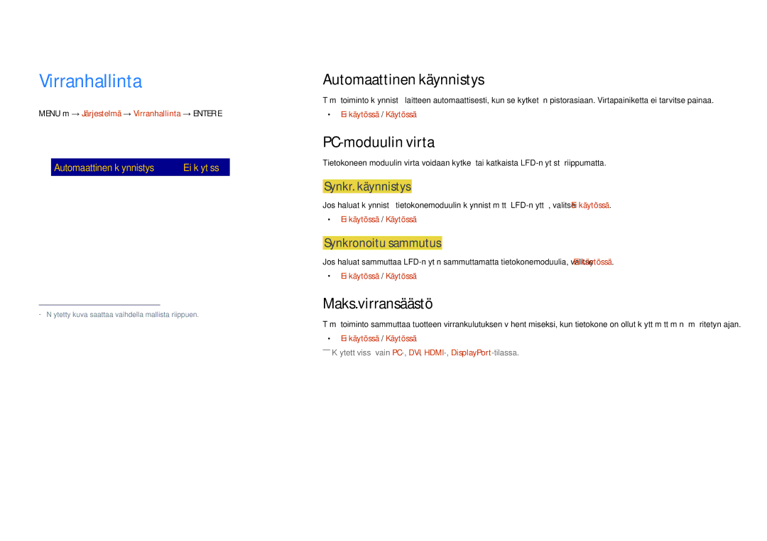 Samsung LH75DMDPLGC/EN, LH65DMDPLGC/EN manual Virranhallinta, Automaattinen käynnistys, PC-moduulin virta, Maks.virransäästö 