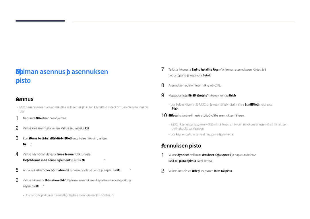 Samsung LH65DMDPLGC/EN, LH75DMDPLGC/EN manual MDCn käyttö, MDC-ohjelman asennus ja asennuksen poisto, Asennuksen poisto 