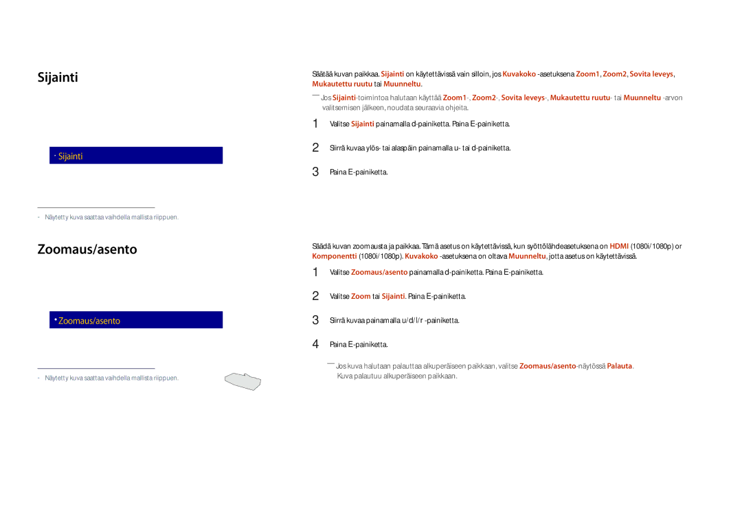 Samsung LH75DMDPLGC/EN, LH65DMDPLGC/EN manual Sijainti, Zoomaus/asento, KuvakokoMuunneltu 