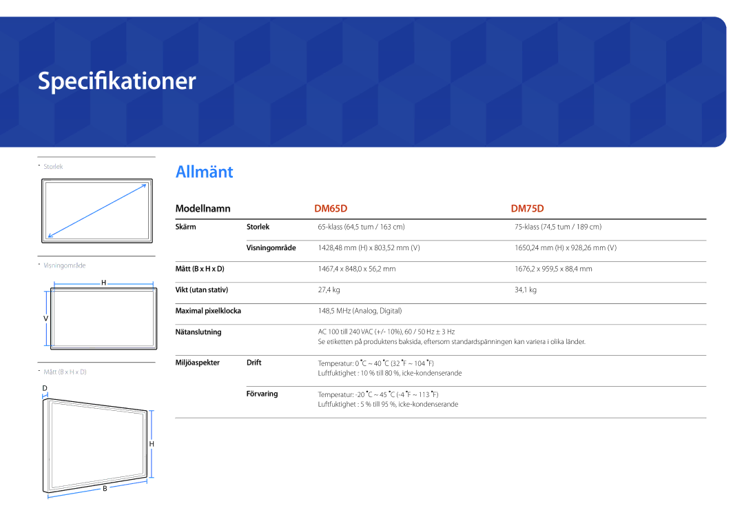 Samsung LH65DMDPLGC/EN, LH75DMDPLGC/EN manual Specifikationer 