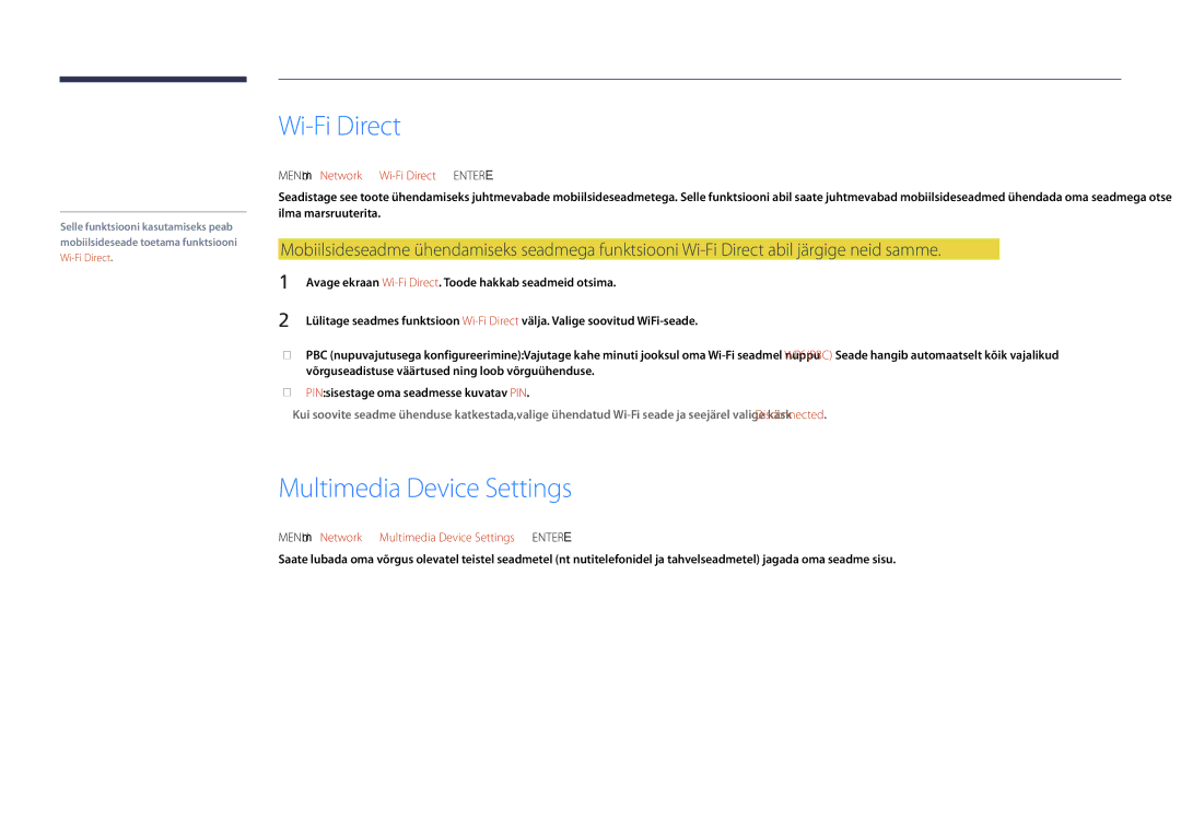 Samsung LH65DMDPLGC/EN, LH75DMDPLGC/EN manual Multimedia Device Settings, MENUm → Network → Wi-Fi Direct → Entere 