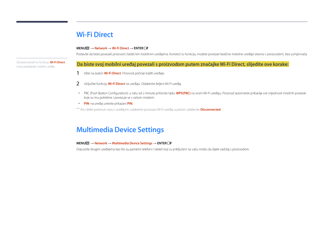 Samsung LH65DMDPLGC/EN, LH75DMDPLGC/EN manual Multimedia Device Settings, MENUm → Network → Wi-Fi Direct → Entere 