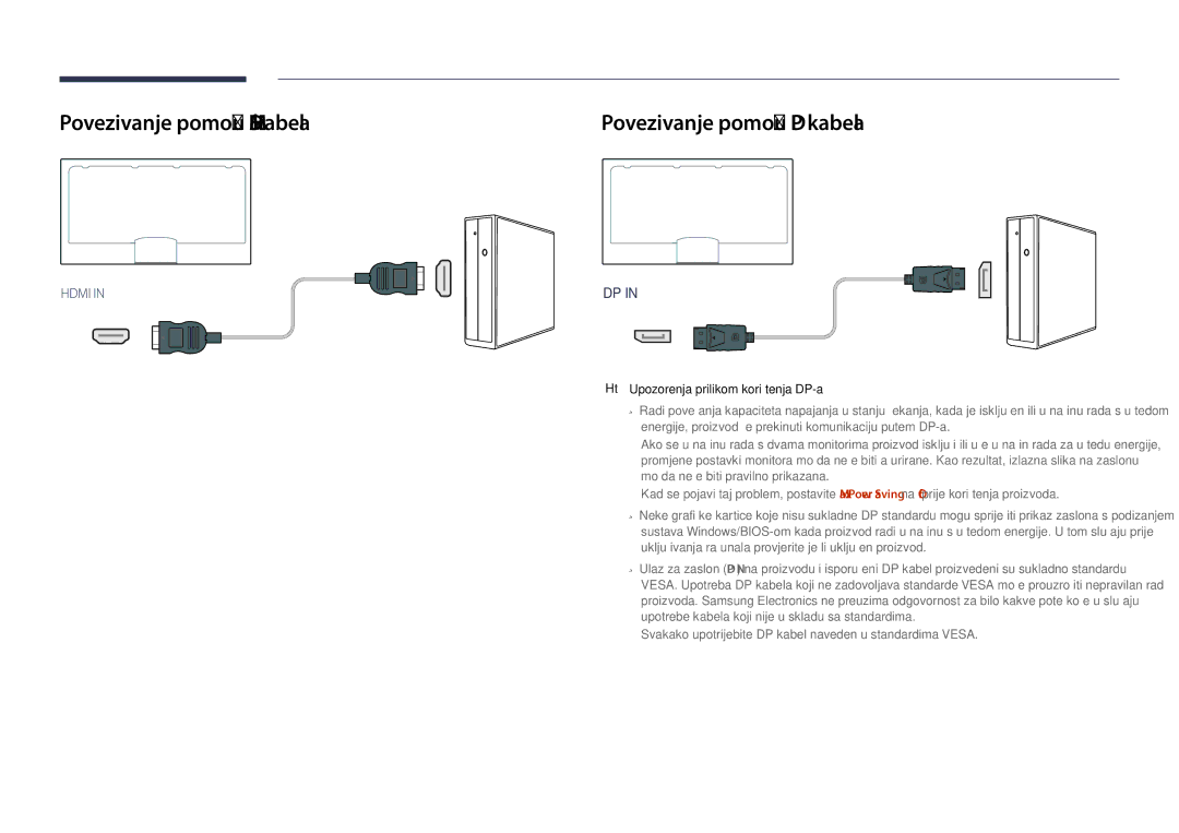 Samsung LH75DMDPLGC/EN Povezivanje pomoću Hdmi kabela, Povezivanje pomoću DP kabela, Upozorenja prilikom korištenja DP-a 