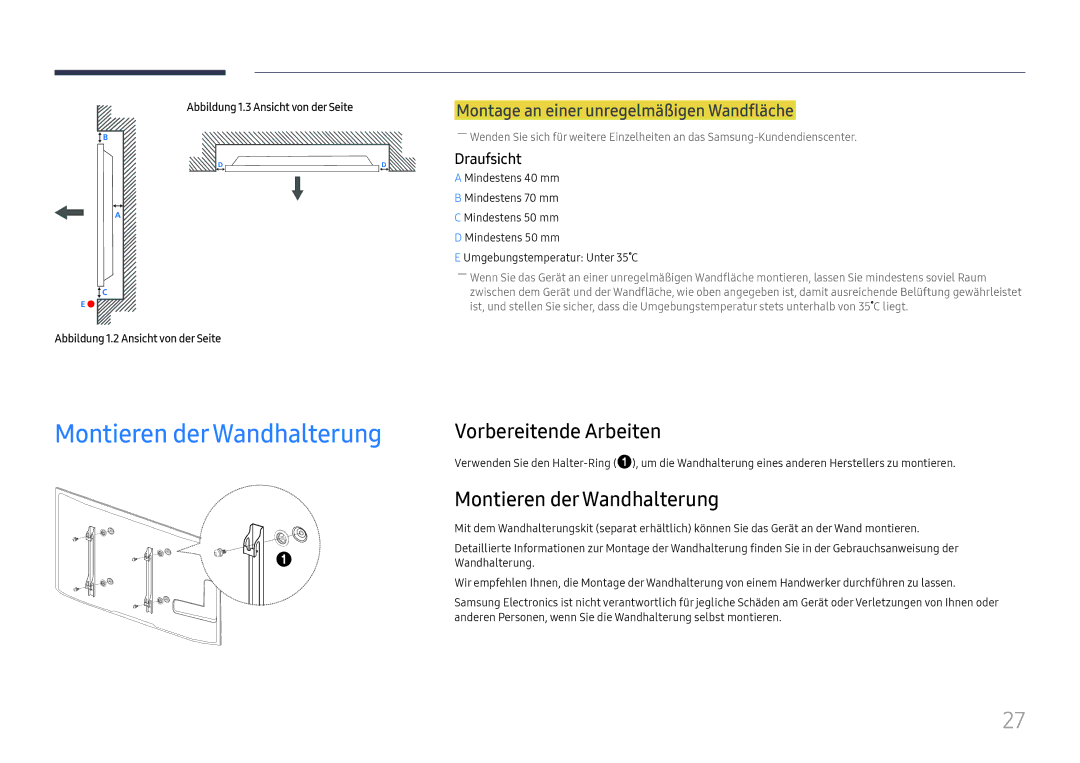 Samsung LH65DMEXTBC/EN manual Montieren derWandhalterung, Vorbereitende Arbeiten, Montieren der Wandhalterung, Draufsicht 