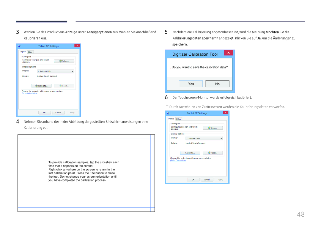 Samsung LH65DMEXTBC/EN manual Kalibrieren aus, Speichern, Yes Der Touchscreen-Monitor wurde erfolgreich kalibriert 