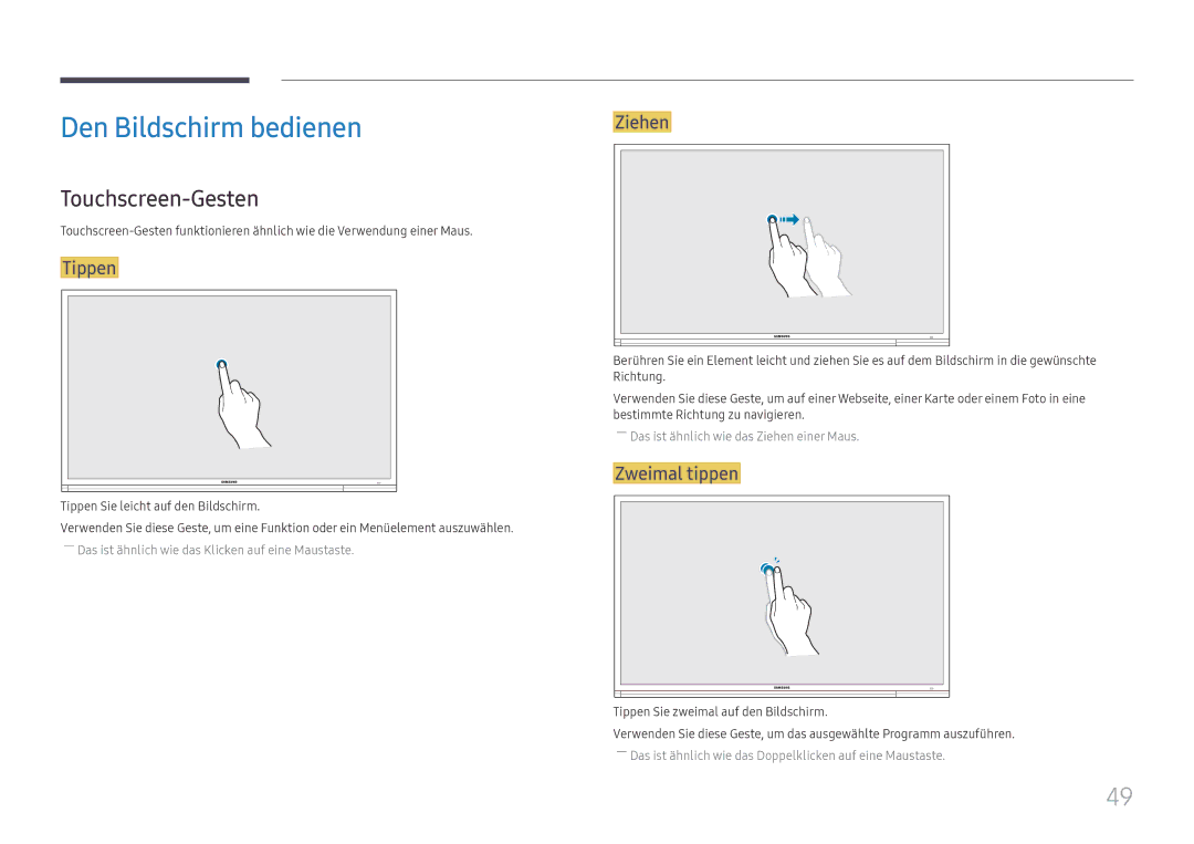 Samsung LH65DMEXTBC/EN manual Den Bildschirm bedienen, Touchscreen-Gesten, Tippen, Ziehen, Zweimal tippen 