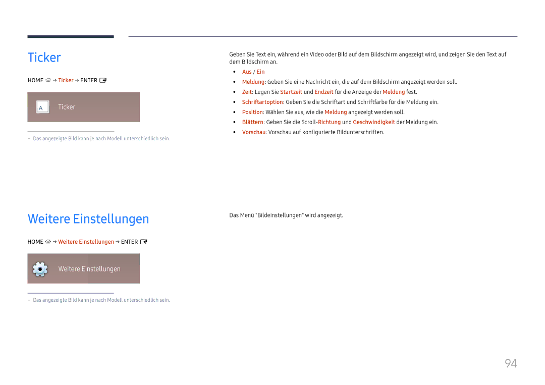 Samsung LH65DMEXTBC/EN manual Home → Ticker → Enter E, Home → Weitere Einstellungen → Enter E 