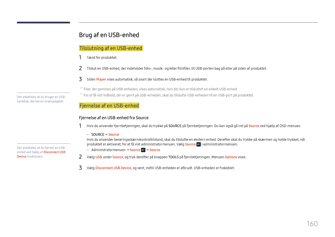 Samsung LH65DMEXTBC/EN manual 160, Brug af en USB-enhed, Tilslutning af en USB-enhed, Fjernelse af en USB-enhed 