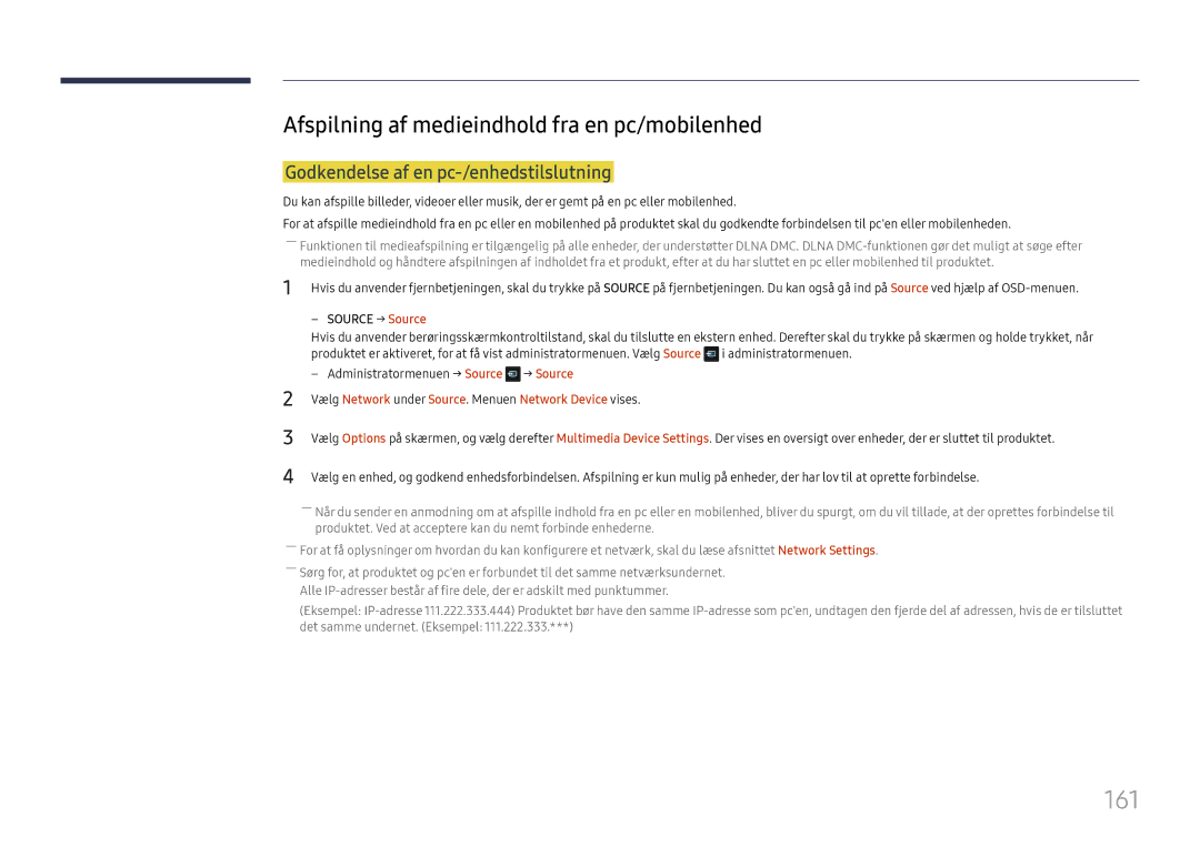 Samsung LH65DMEXTBC/EN manual 161, Afspilning af medieindhold fra en pc/mobilenhed, Godkendelse af en pc-/enhedstilslutning 