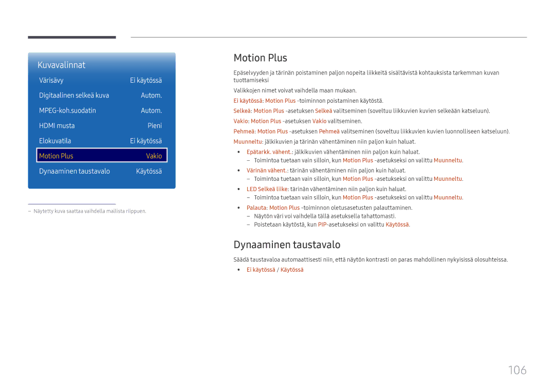 Samsung LH65DMEXTBC/EN manual 106, Motion Plus, Dynaaminen taustavalo Käytössä 