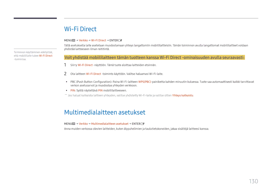 Samsung LH65DMEXTBC/EN manual Multimedialaitteen asetukset, 130, MENUm → Verkko → Wi-Fi Direct → Entere 