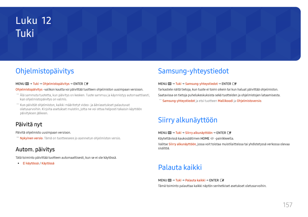 Samsung LH65DMEXTBC/EN manual Tuki, Ohjelmistopäivitys, Samsung-yhteystiedot, Siirry alkunäyttöön, Palauta kaikki 