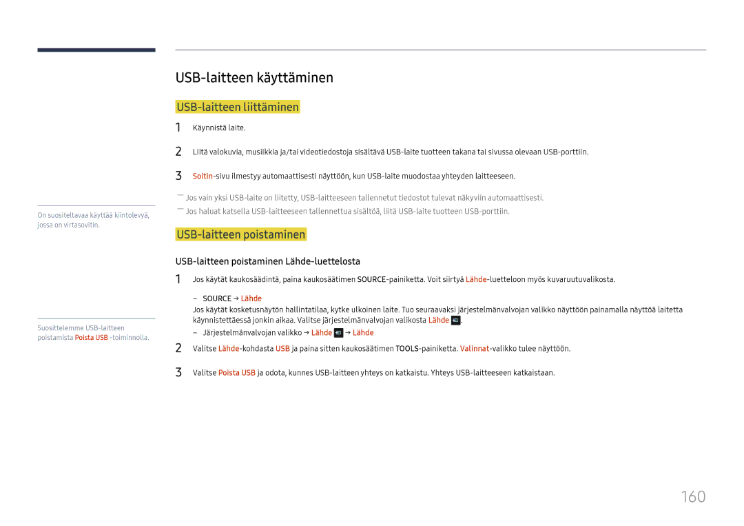Samsung LH65DMEXTBC/EN manual 160, USB-laitteen käyttäminen, USB-laitteen liittäminen, USB-laitteen poistaminen, → Lähde 
